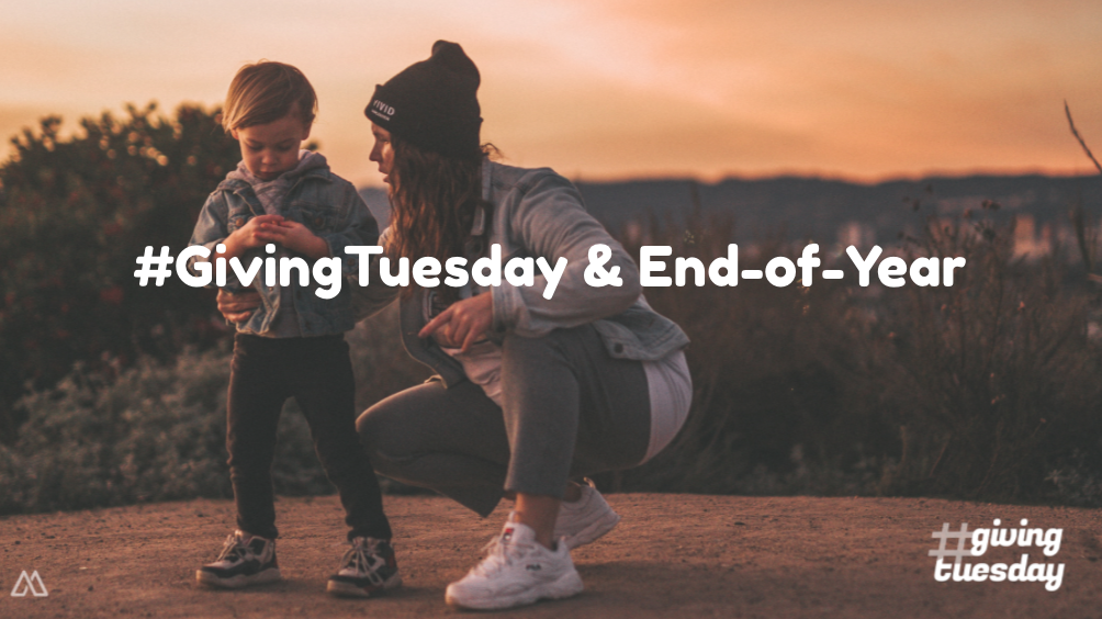 #GivingTuesday & Year-End Fundraising